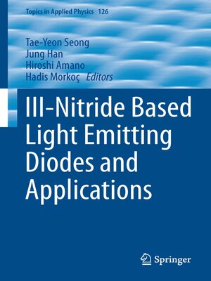cover image of III-Nitride Based Light Emitting Diodes and Applications